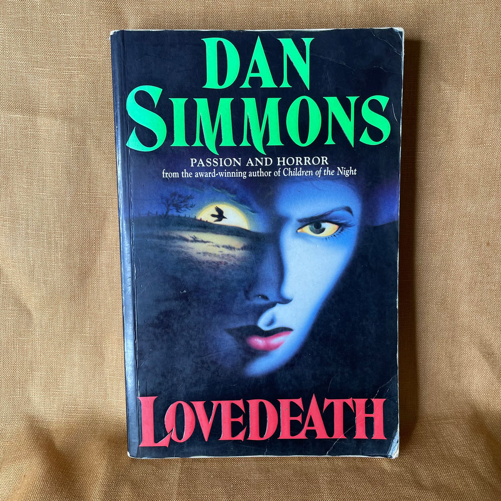 Lovedeath by Dan Simmons