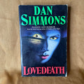 Lovedeath by Dan Simmons