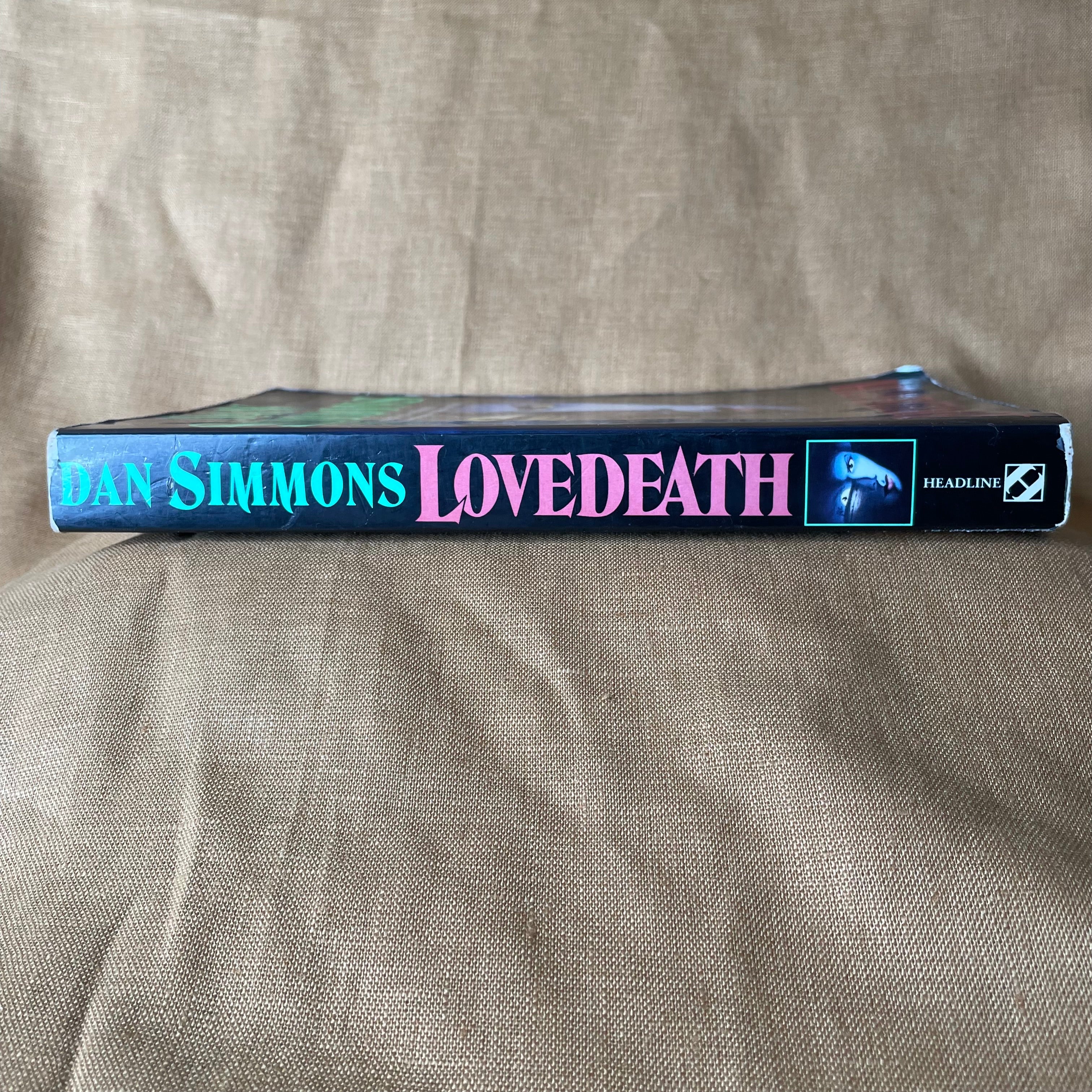Lovedeath by Dan Simmons