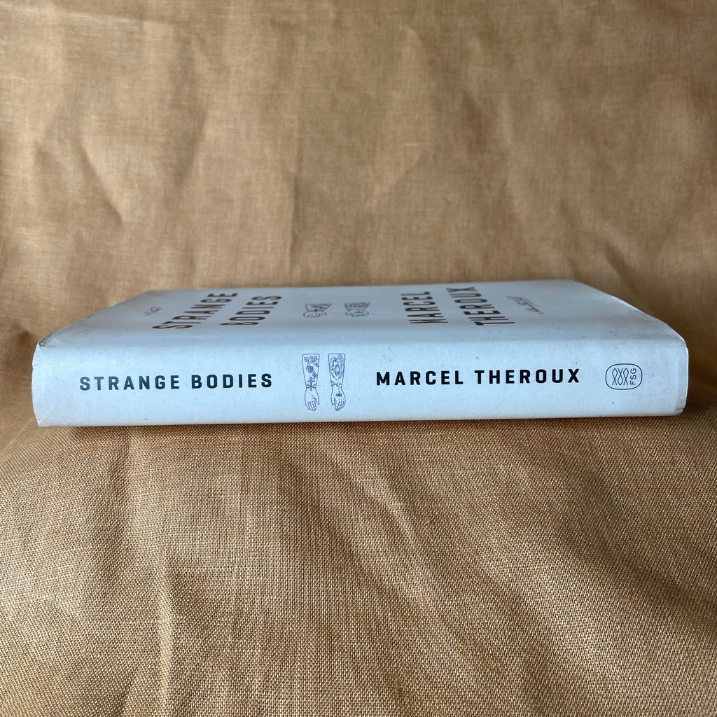 Strange Bodies by Marcel Theroux