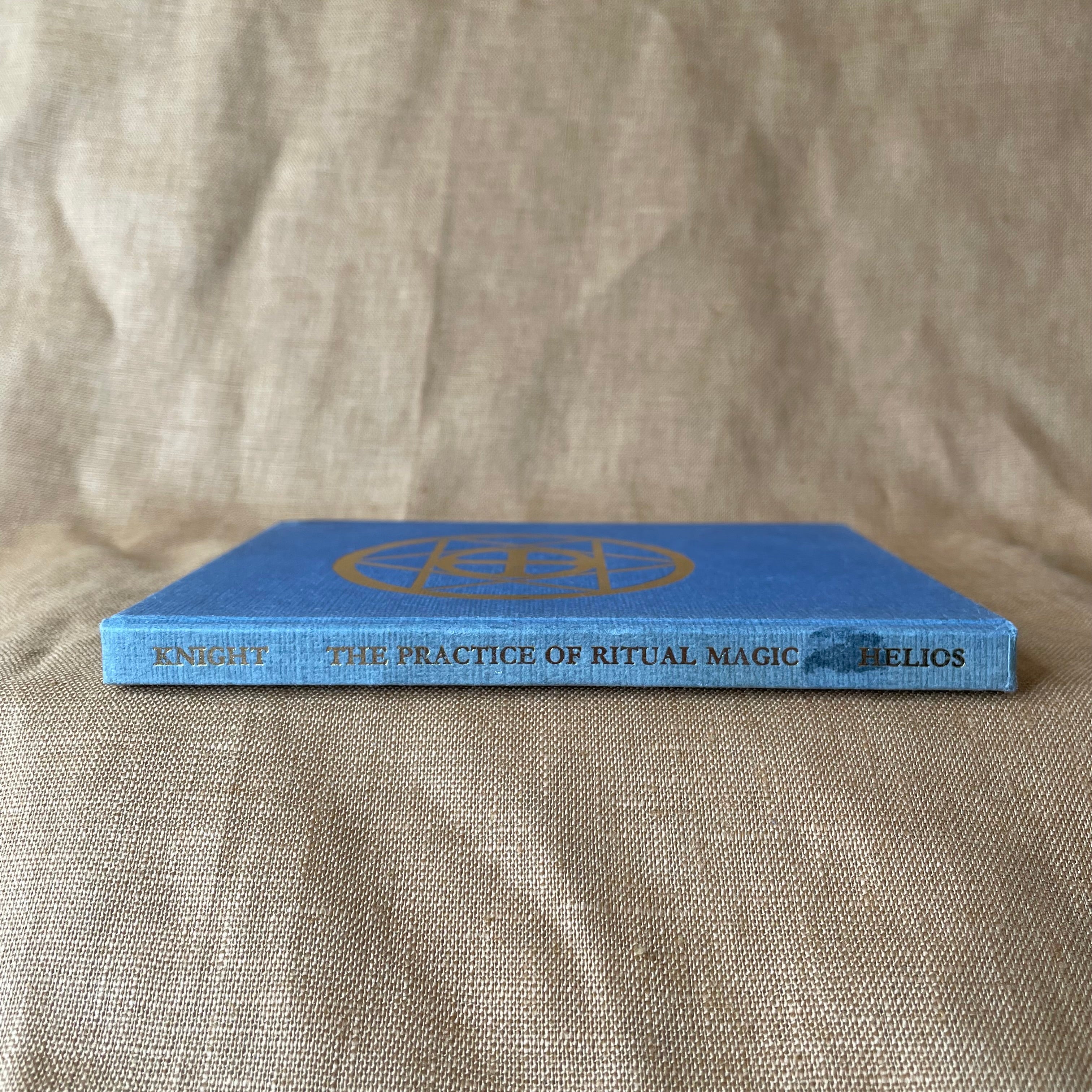 The Practice of Ritual Magic by Gareth Knight (Sangreal Series No. 3)