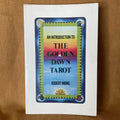 An Introduction to the Golden Dawn Tarot — Robert Wang