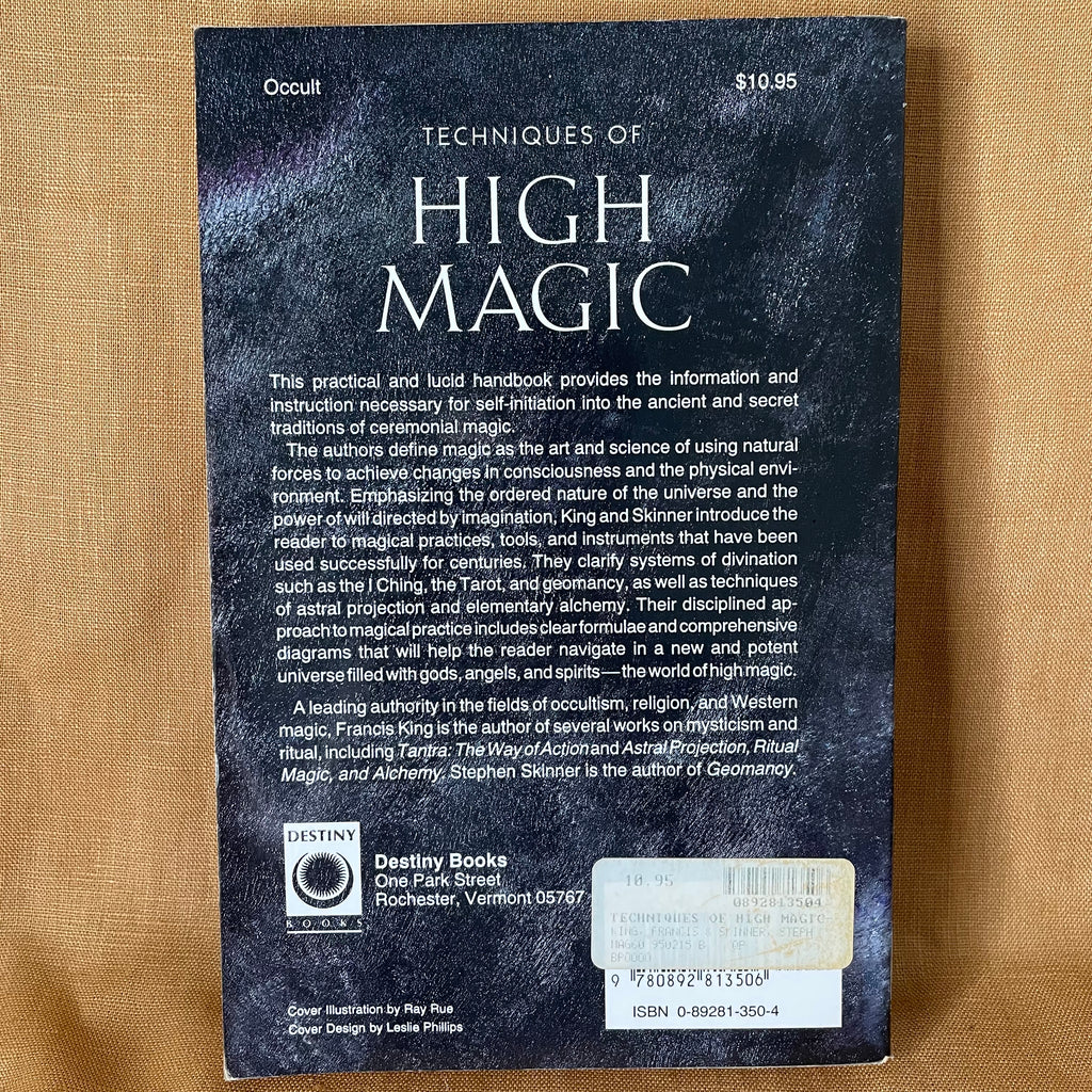 Techniques of High Magic: A Guide to Self-Empowerment — Francis King, Stephen Skinner