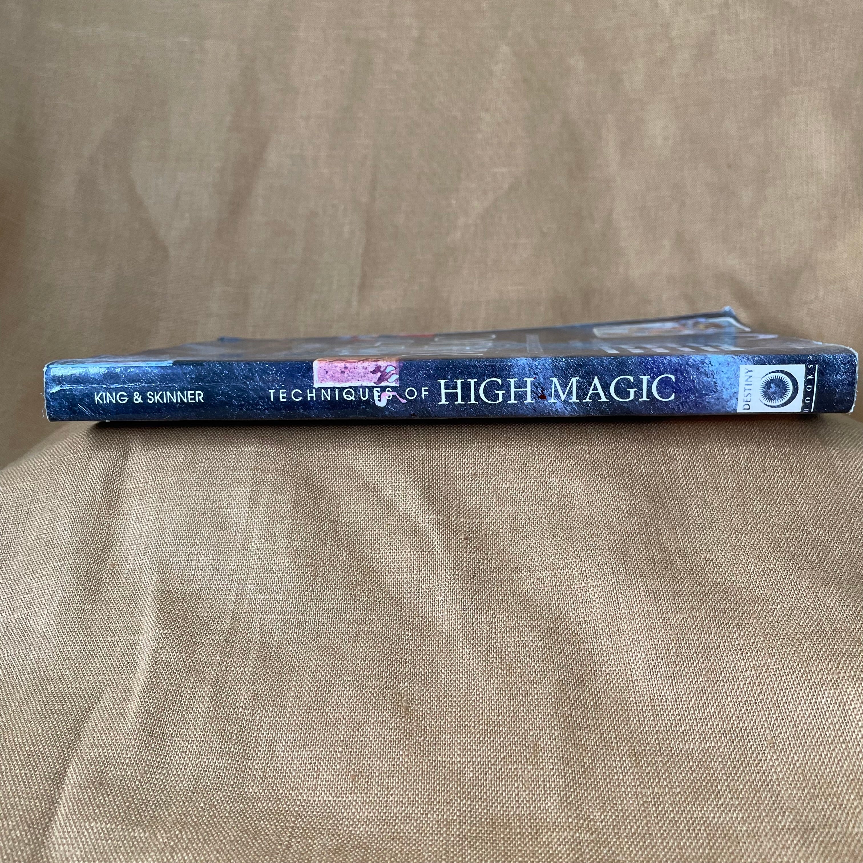 Techniques of High Magic: A Guide to Self-Empowerment — Francis King, Stephen Skinner