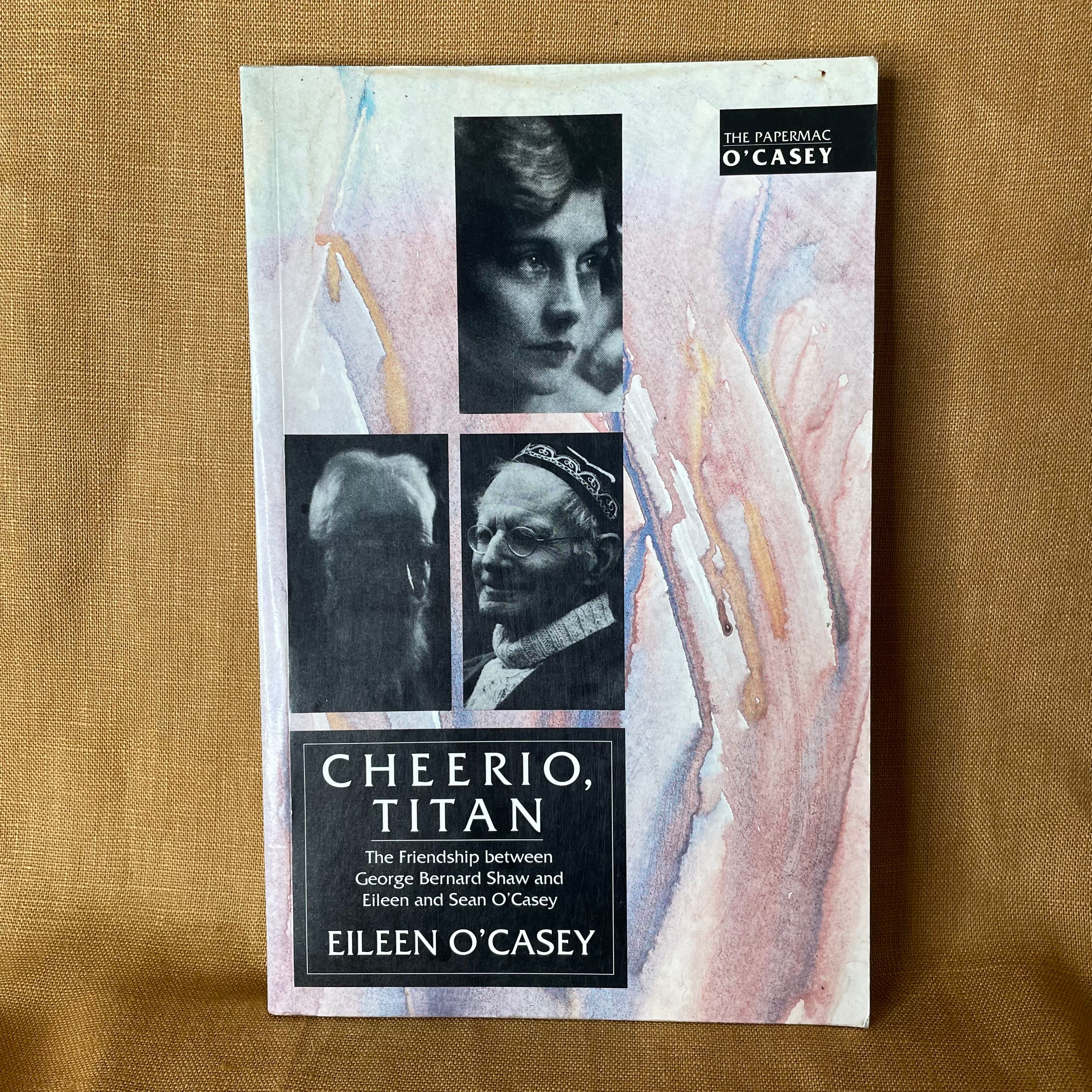 Cheerio, Titan — Eileen O’Casey