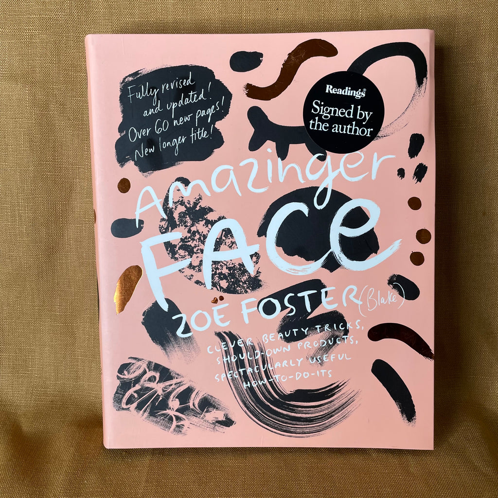 Amazing Face — Zoë Foster (Blake) (signed copy)
