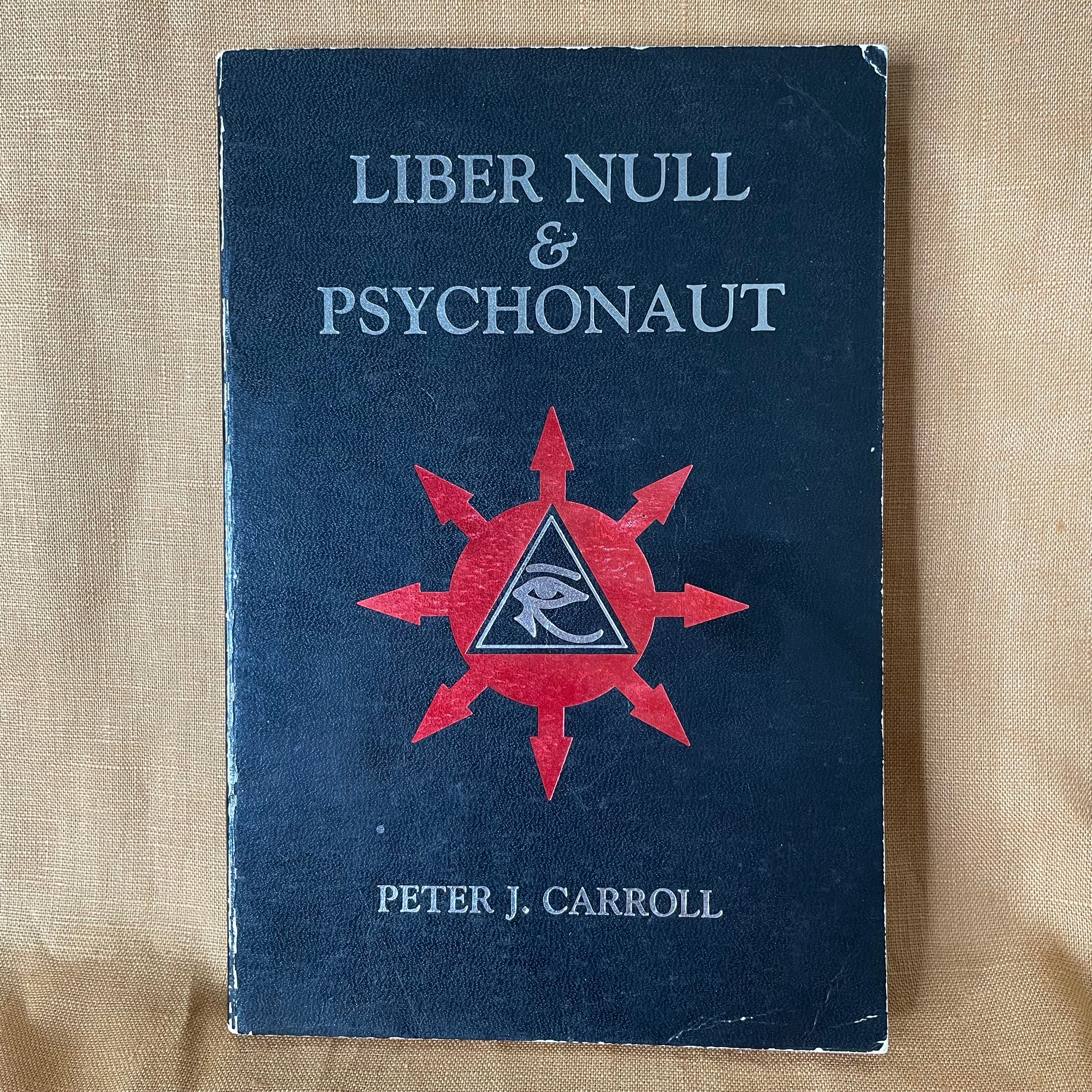 Liber Null & Psychonaut — Peter J. Carroll