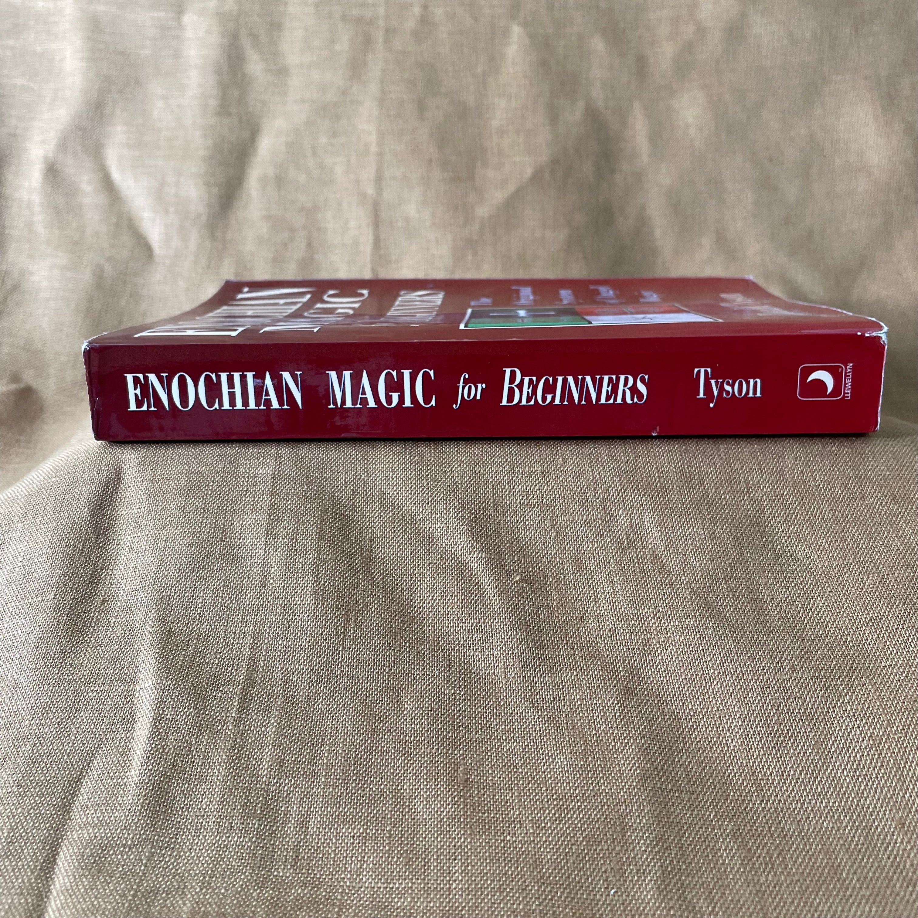 Enochian Magic for Beginners: The Original System of Angel Magic — Donald Tyson