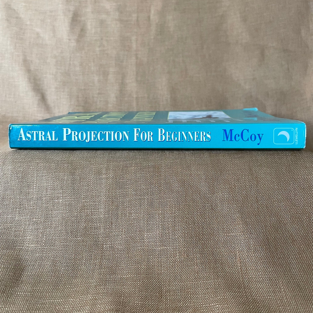 Astral Projection for Beginners — Edain McCoy