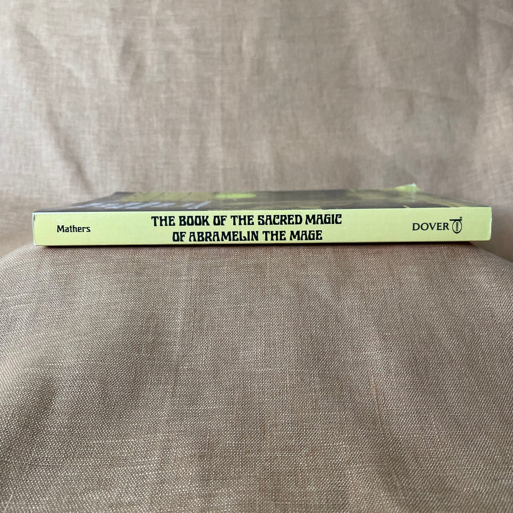 The Book of the Sacred Magic of Abramelin the Mage — S.L. MacGregor Mathers
