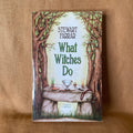 What Witches Do — Stewart Farrar