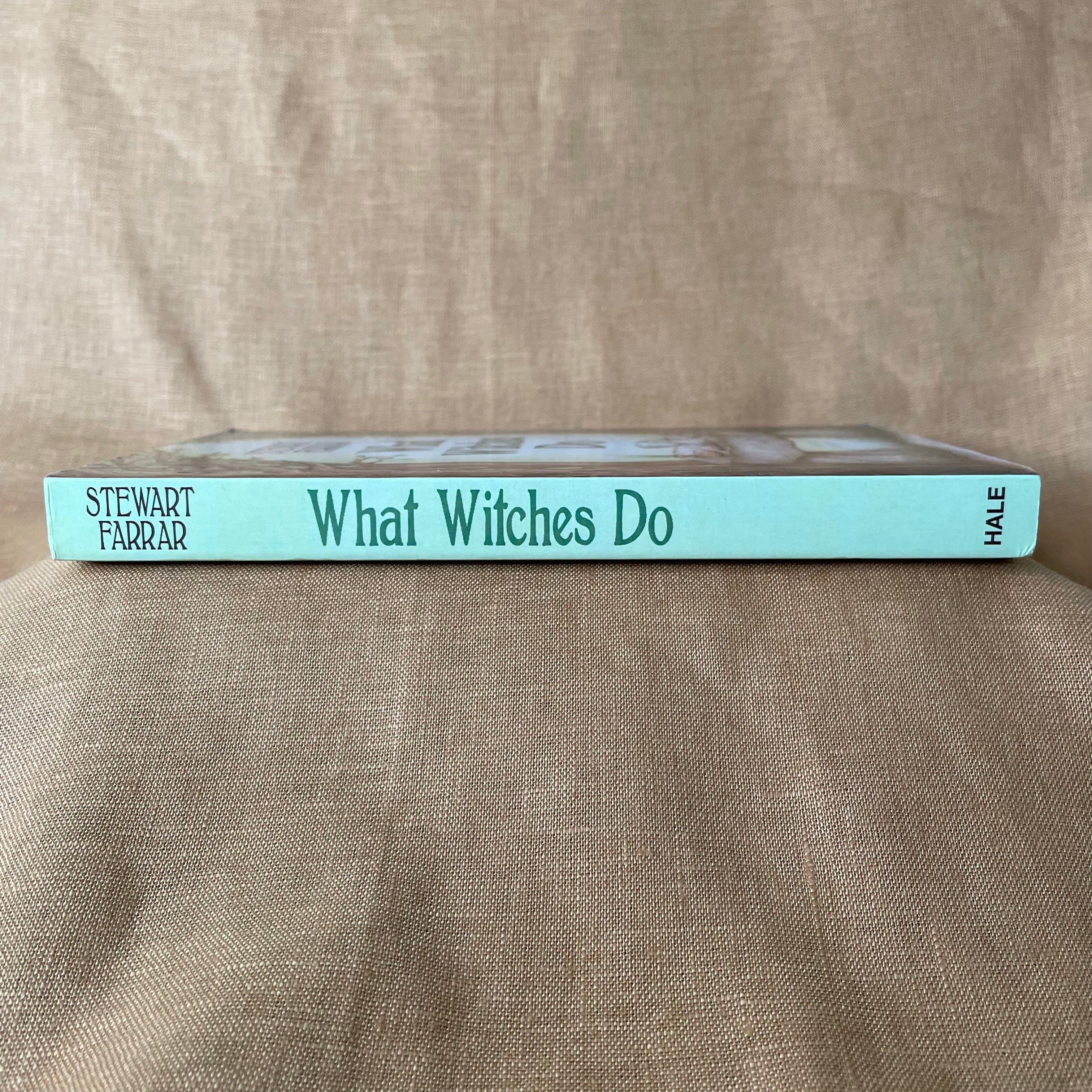 What Witches Do — Stewart Farrar