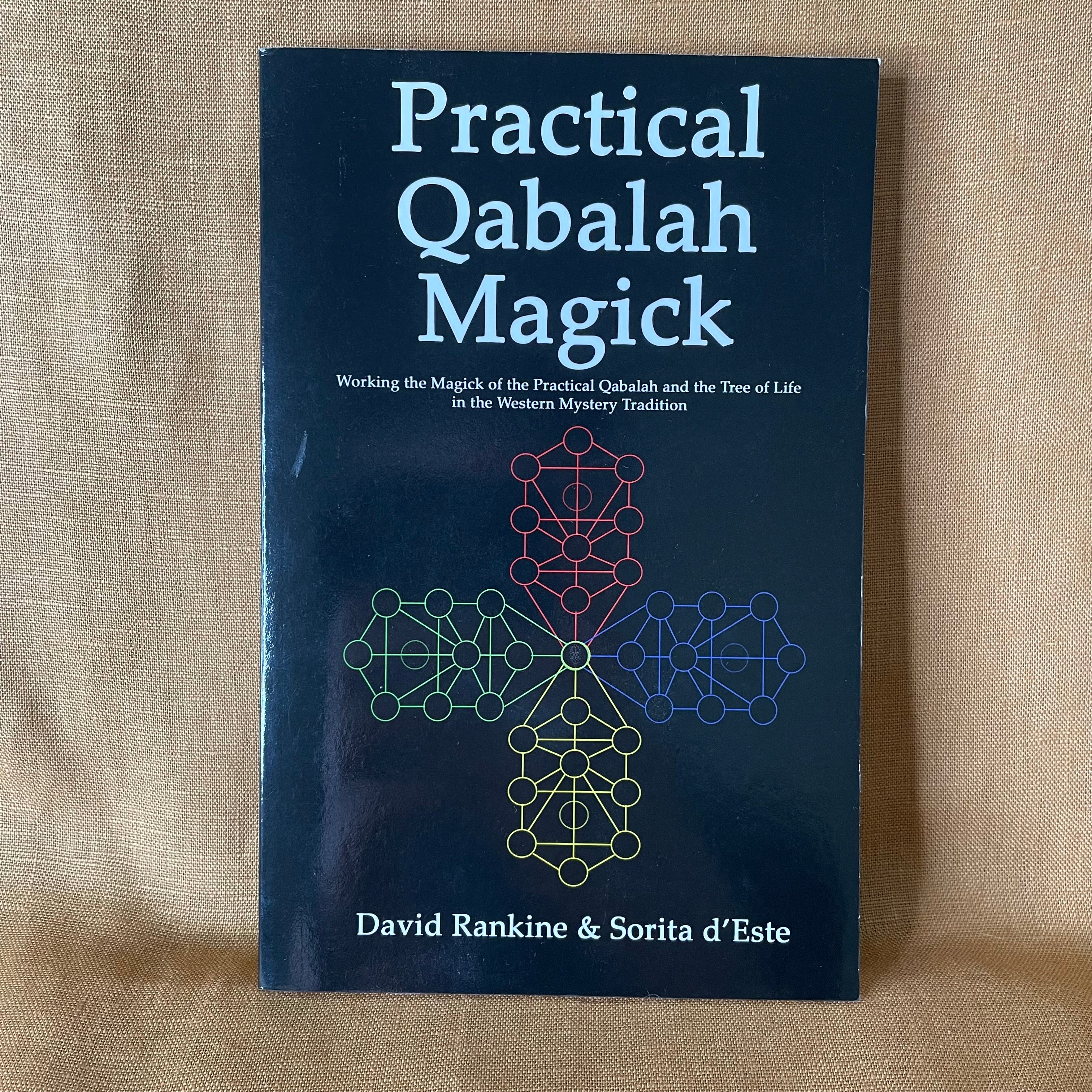 Practical Qabalah Magick — David Rankine & Sorita d’Este