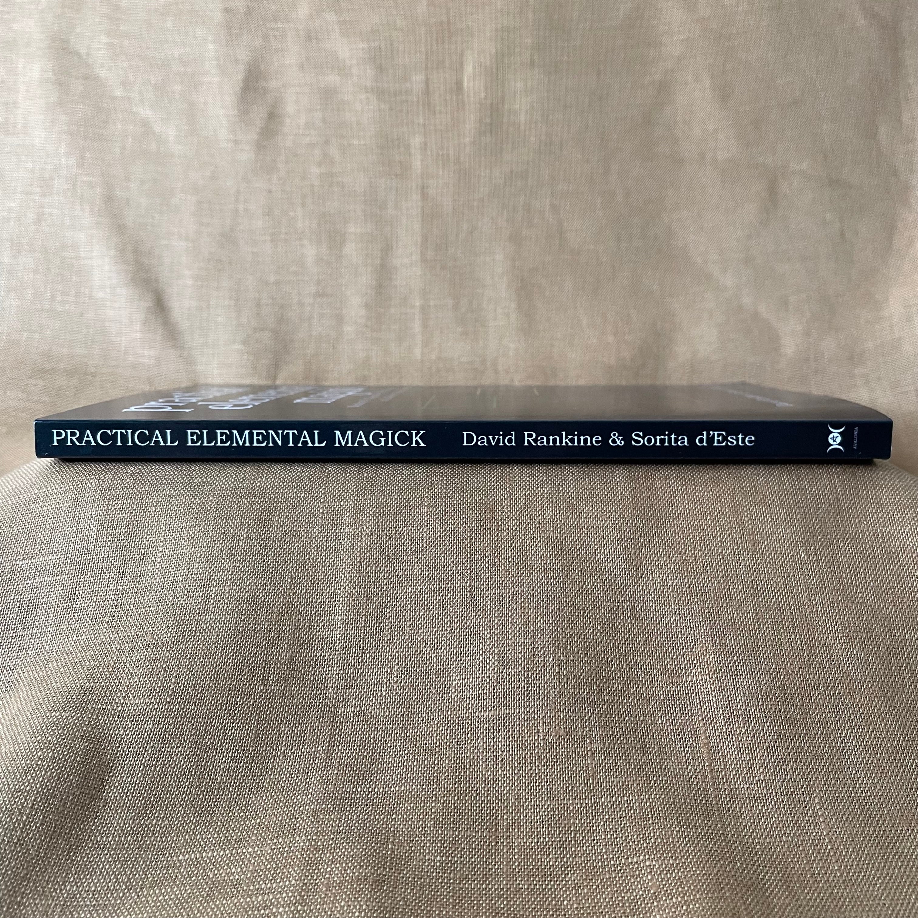 Practical Elemental Magick — David Rankine & Sorita d’Este