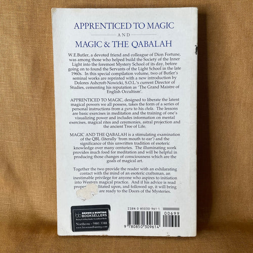 Apprenticed to Magic and Magic & the Qabalah — W. E. Butler