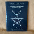 Initiation and the Tarot — Lady Tamara Von Forslun
