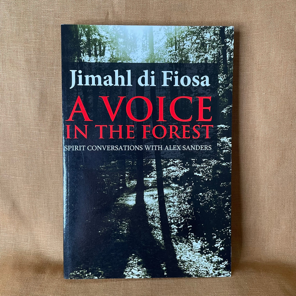 A Voice in the Forest — Jimahl di Fiosa