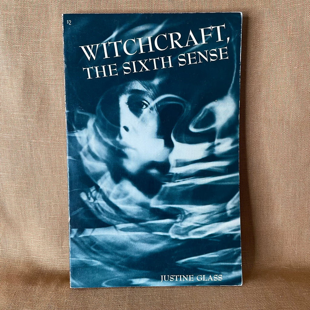 Witchcraft, The Sixth Sense — Justine Glass