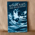 Witchcraft, The Sixth Sense — Justine Glass