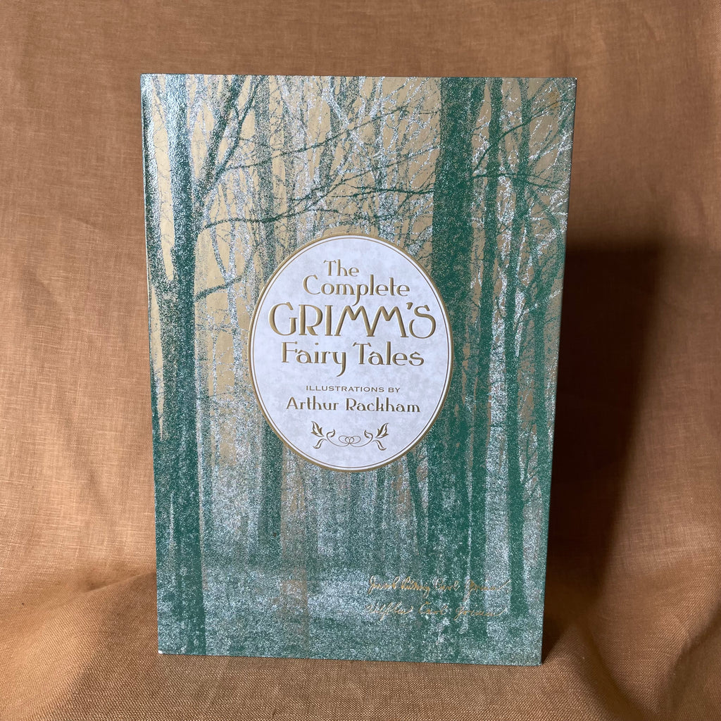 The Complete Grimm’s Fairy Tales — Jacob & Wilhelm Grimm