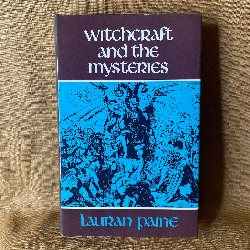 Witchcraft and the Mysteries — Lauran Paine