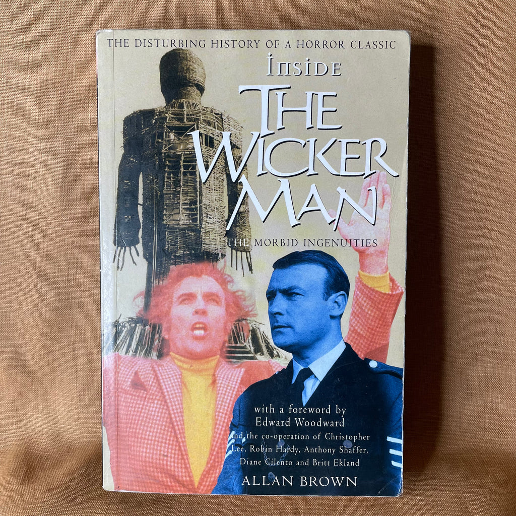 Inside The Wicker Man: The Morbid Ingenuities — Allan Brown