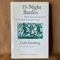 The Night Battles: Witchcraft & Agrarian Cults in the Sixteenth & Seventeenth Centuries — Carlo Ginzburg