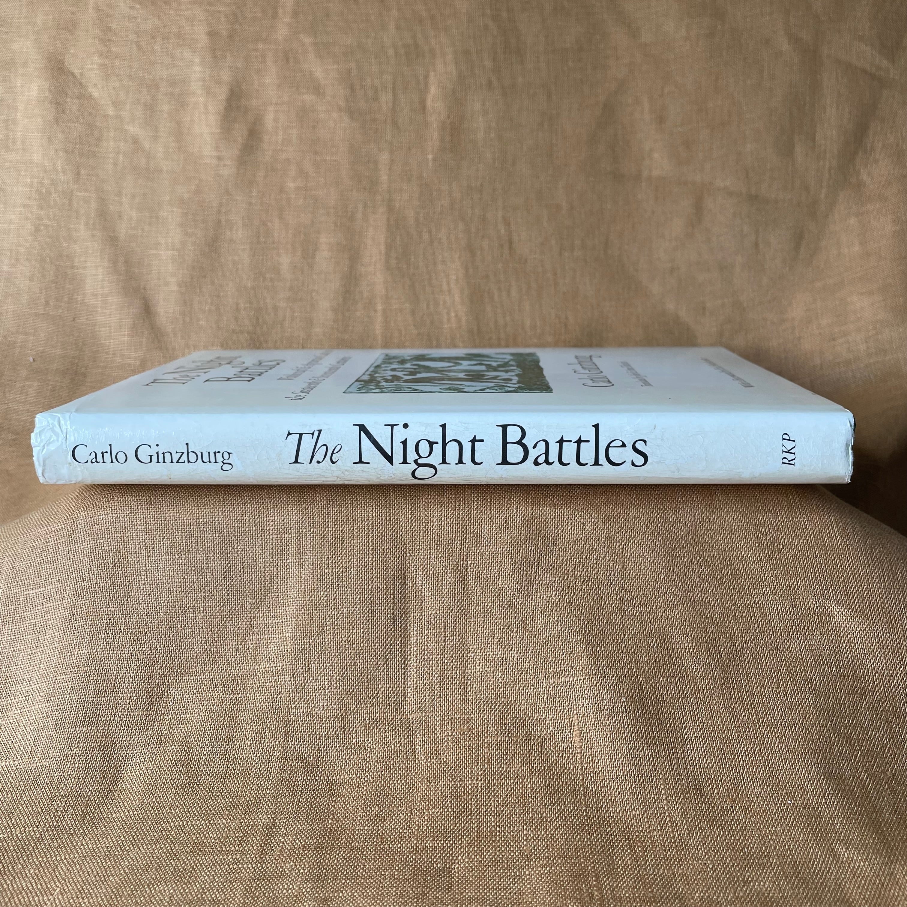 The Night Battles: Witchcraft & Agrarian Cults in the Sixteenth & Seventeenth Centuries — Carlo Ginzburg