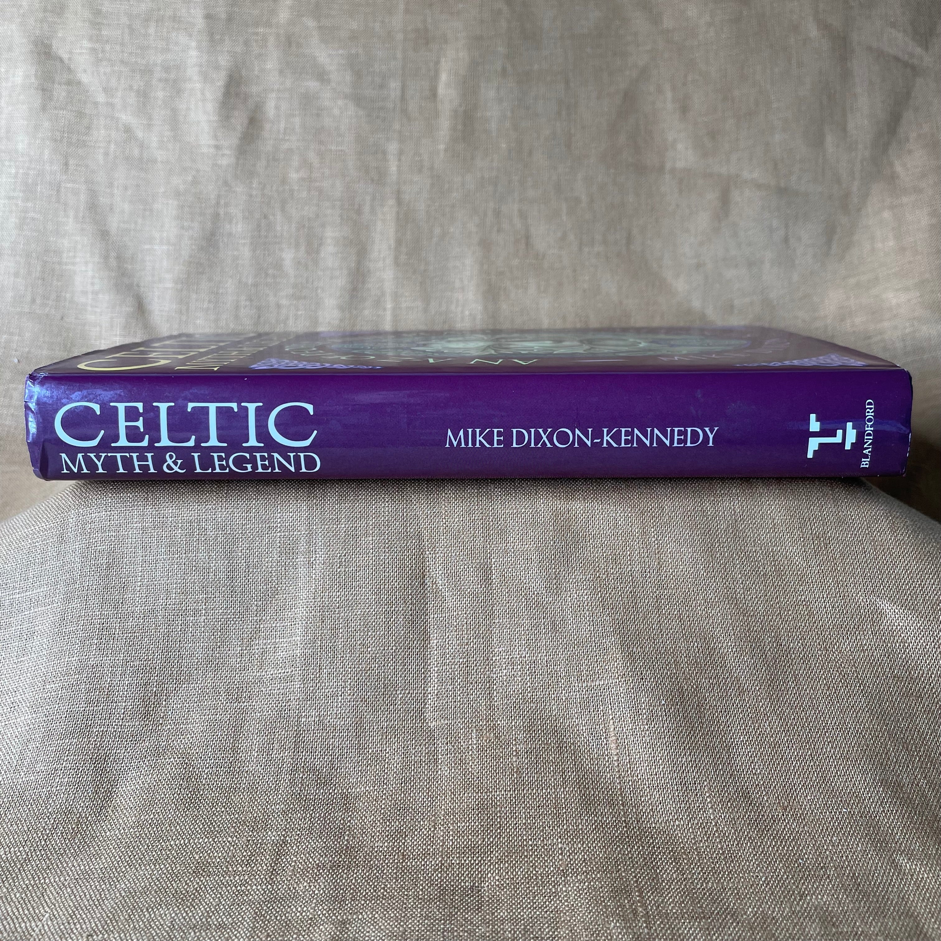 Celtic Myth & Legend: An A-Z of People and Places — Mike Dixon-Kennedy