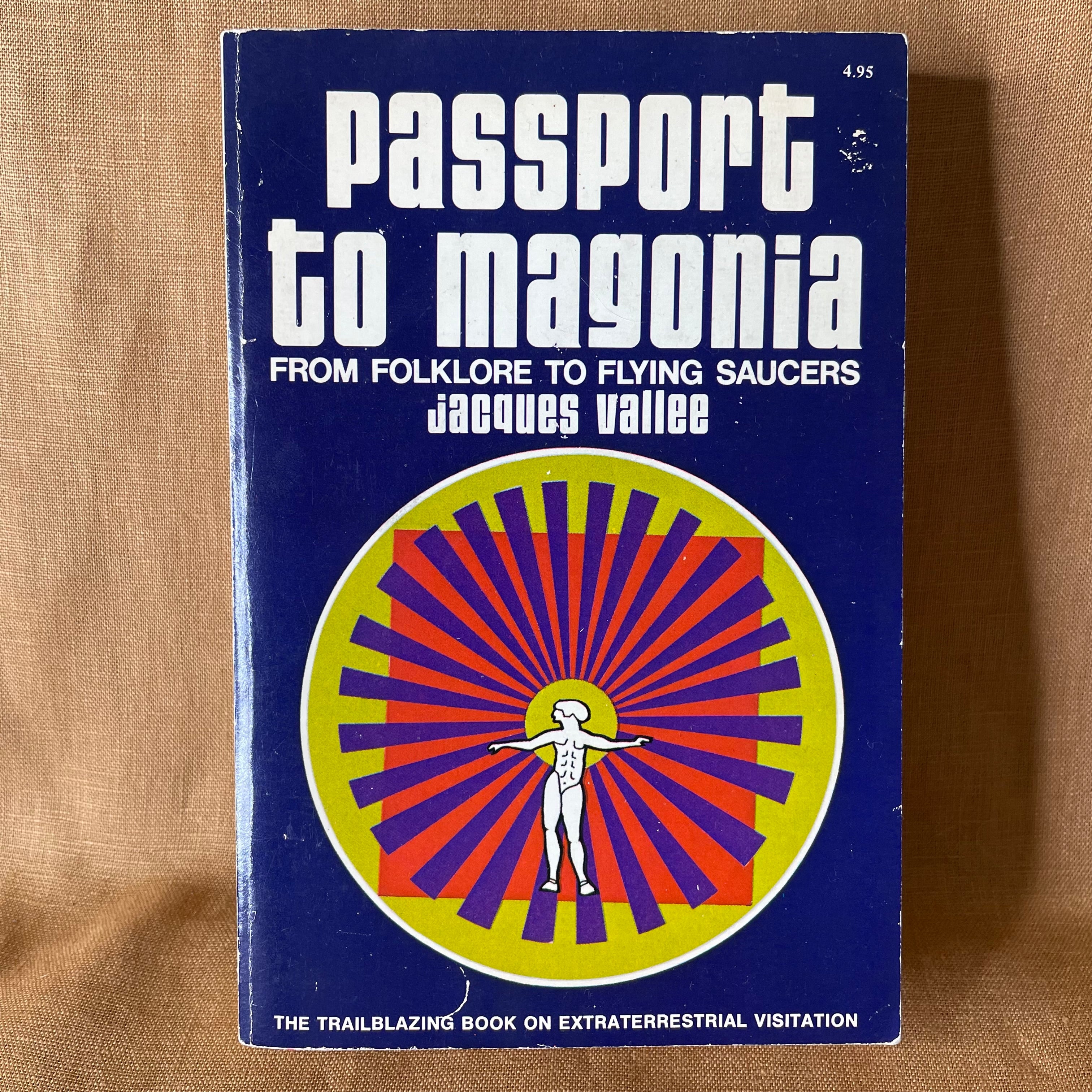 Passport to Magonia: From Folklore to Flying Saucers — Jacques Vallée
