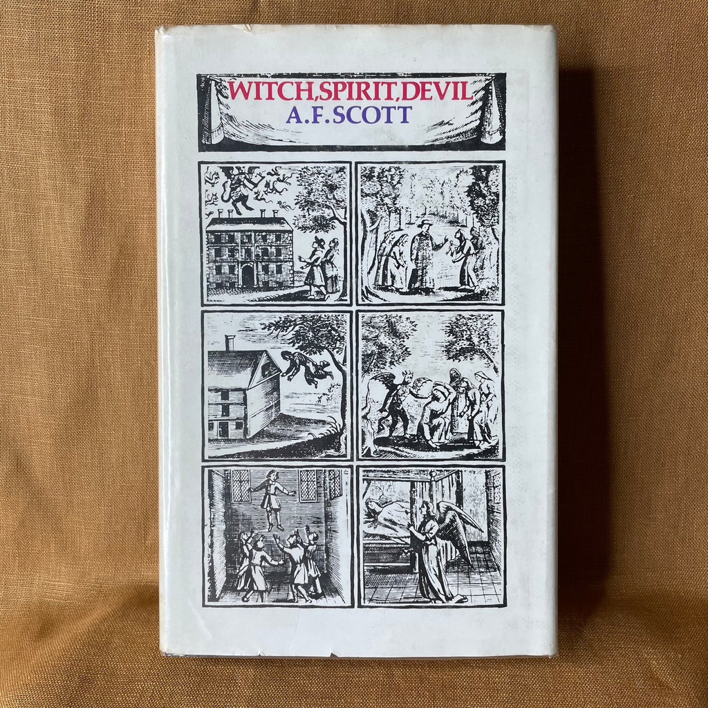 Witch, Spirit, Devil — A. F. Scott