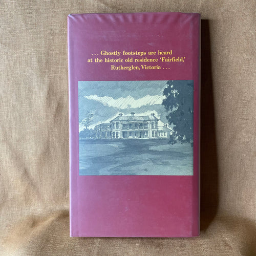 A Glimpse of Ghosts: Mysterious Places and Haunted Houses of Early Australia — Valerie and Timothy McKenzie