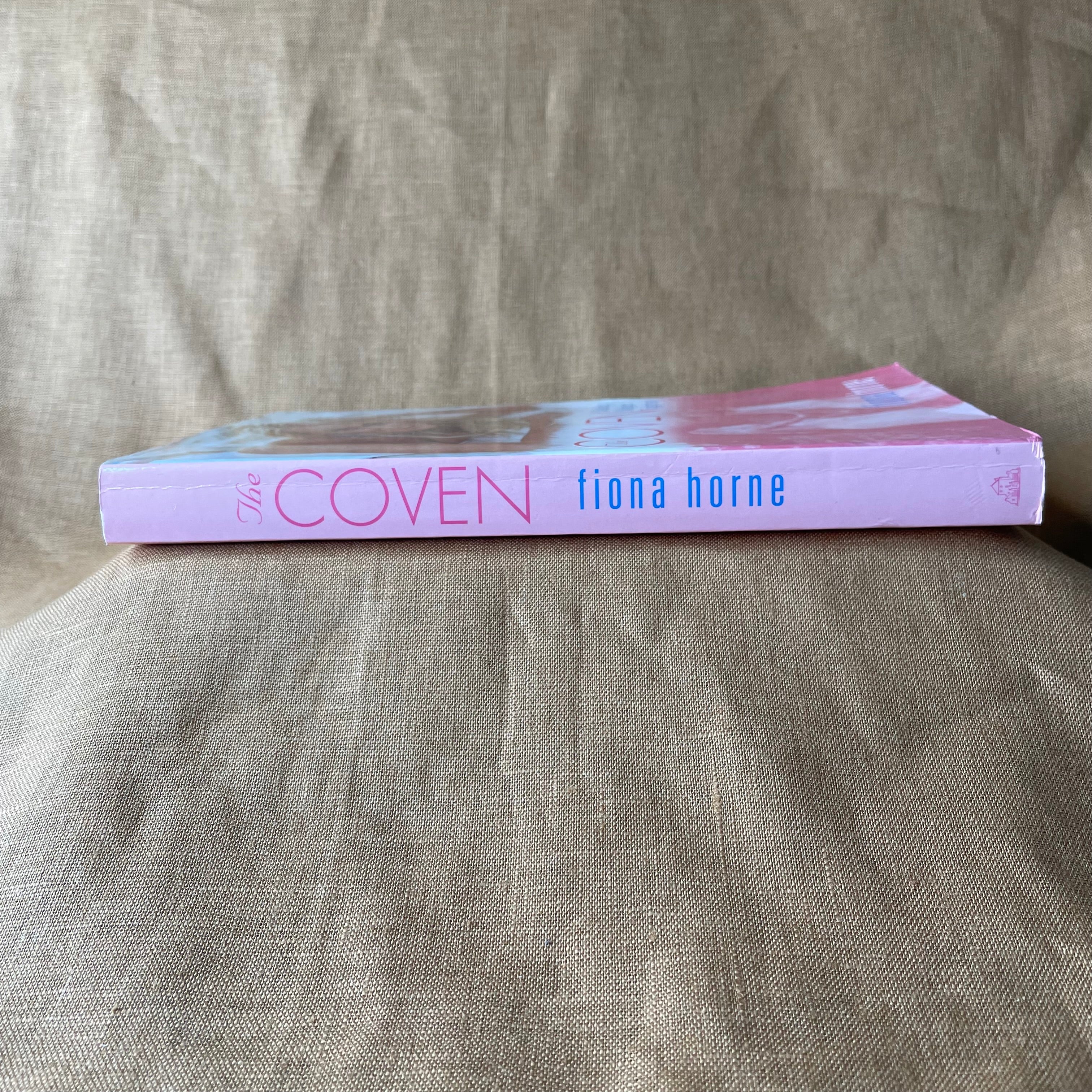 The Coven: Making Magick Together — Fiona Horne