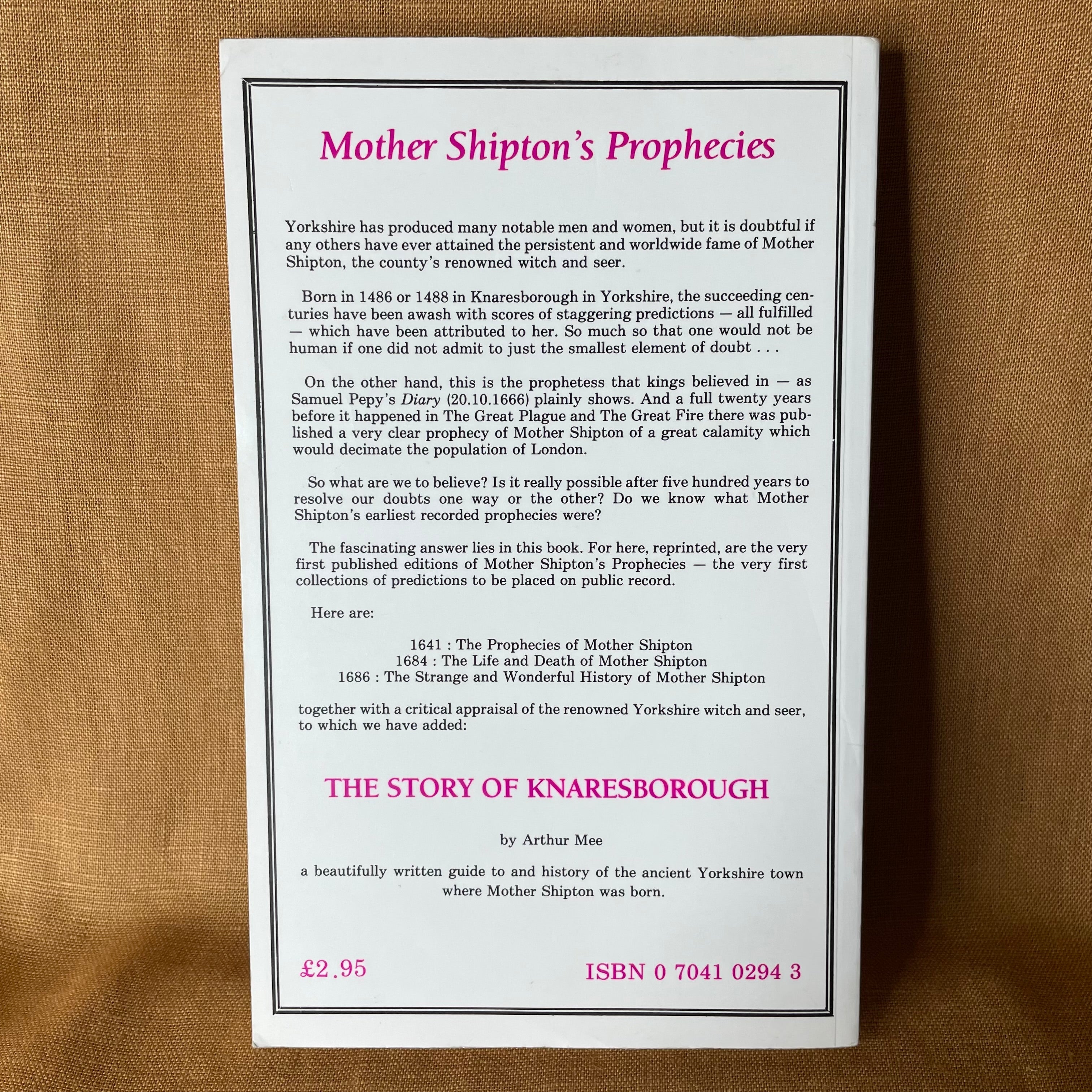 Mother Shipton’s Prophecies: Together With The Story of Knaresborough by Arthur Mee