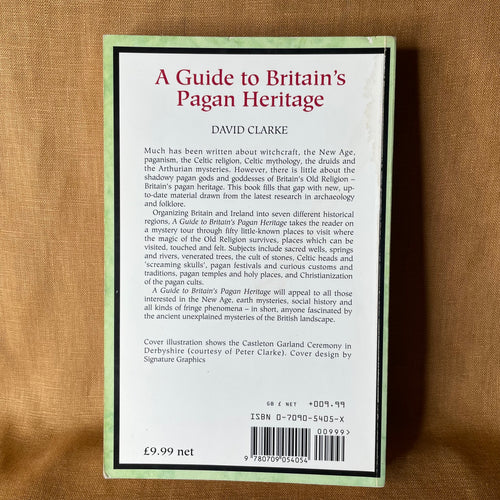 A Guide to Britain’s Pagan Heritage - David Clarke