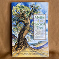 Myths of the Sacred Tree - Moyra Caldecott