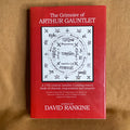 The Grimoire of Arthur Gauntlet - edited by David Rankine