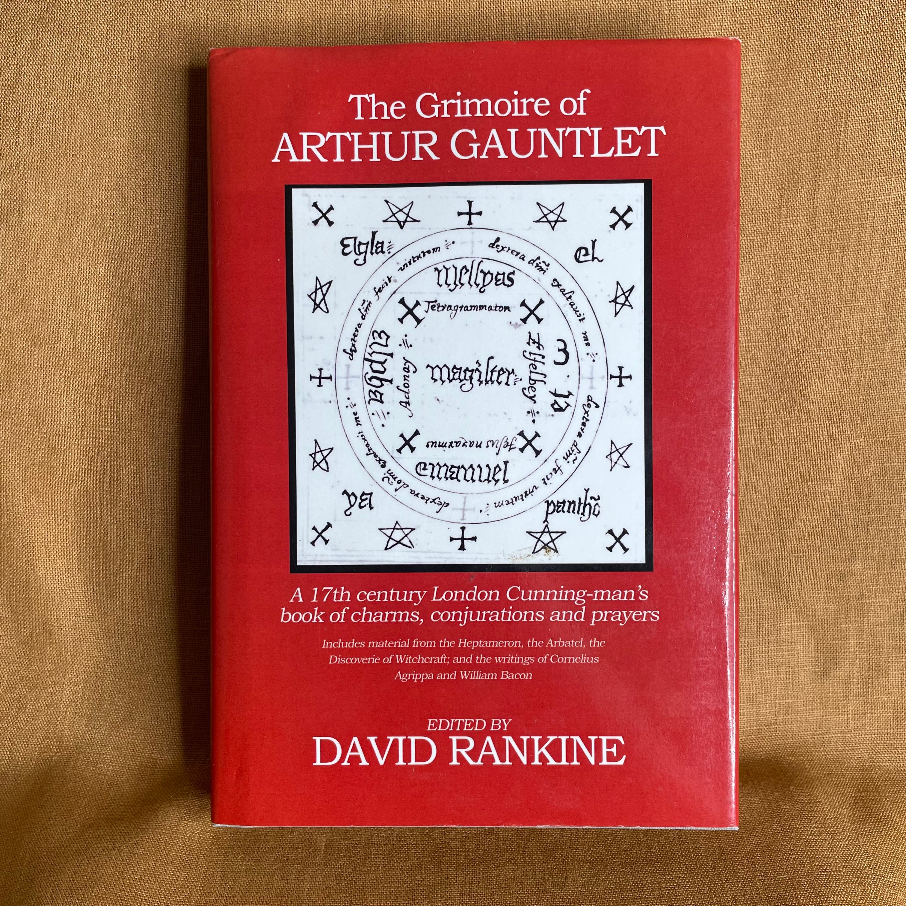 The Grimoire of Arthur Gauntlet - edited by David Rankine