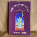 Magic for the Aquarian Age - Marian Green
