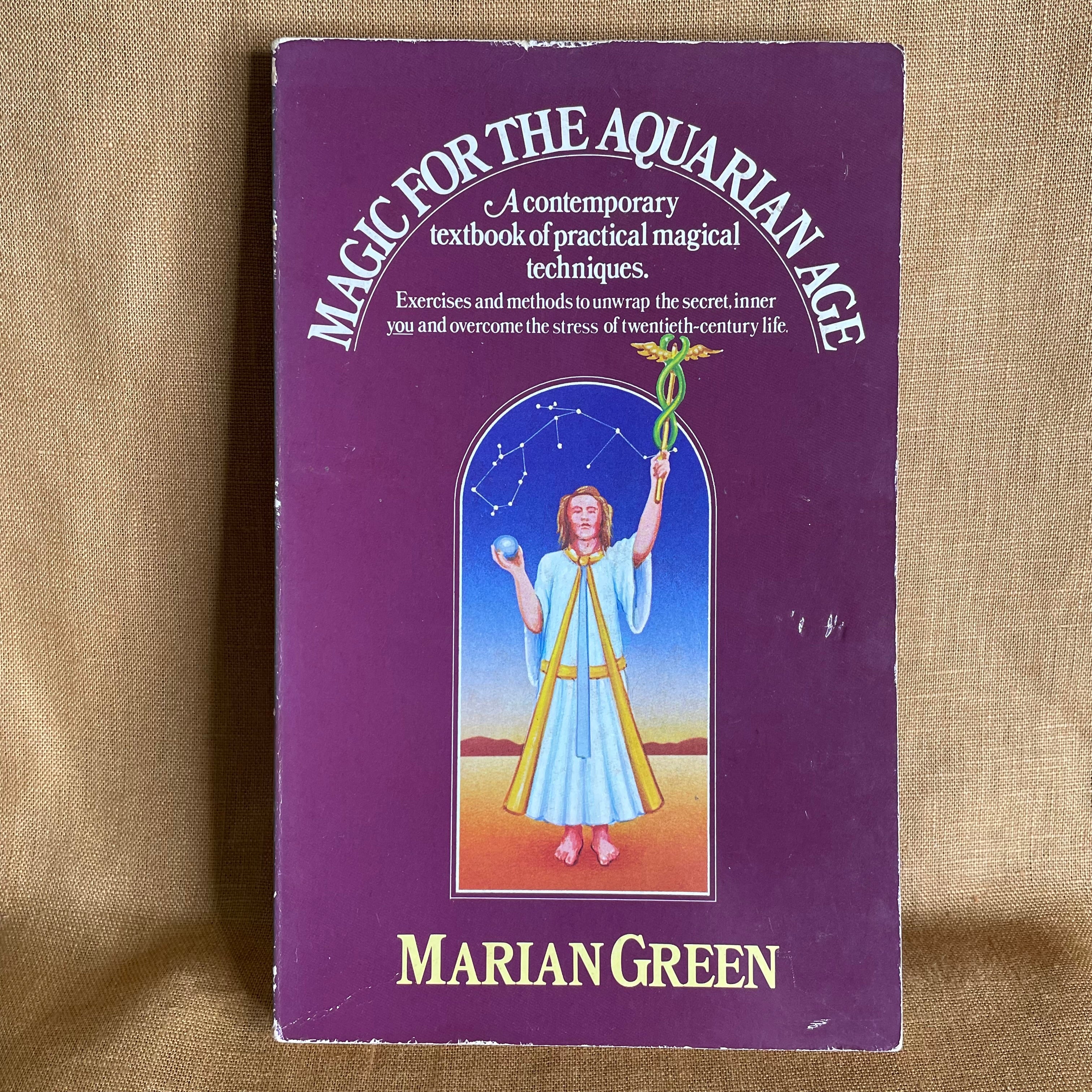 Magic for the Aquarian Age - Marian Green