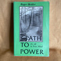 Path to Power: It’s All in Your Mind - Roger Heisler