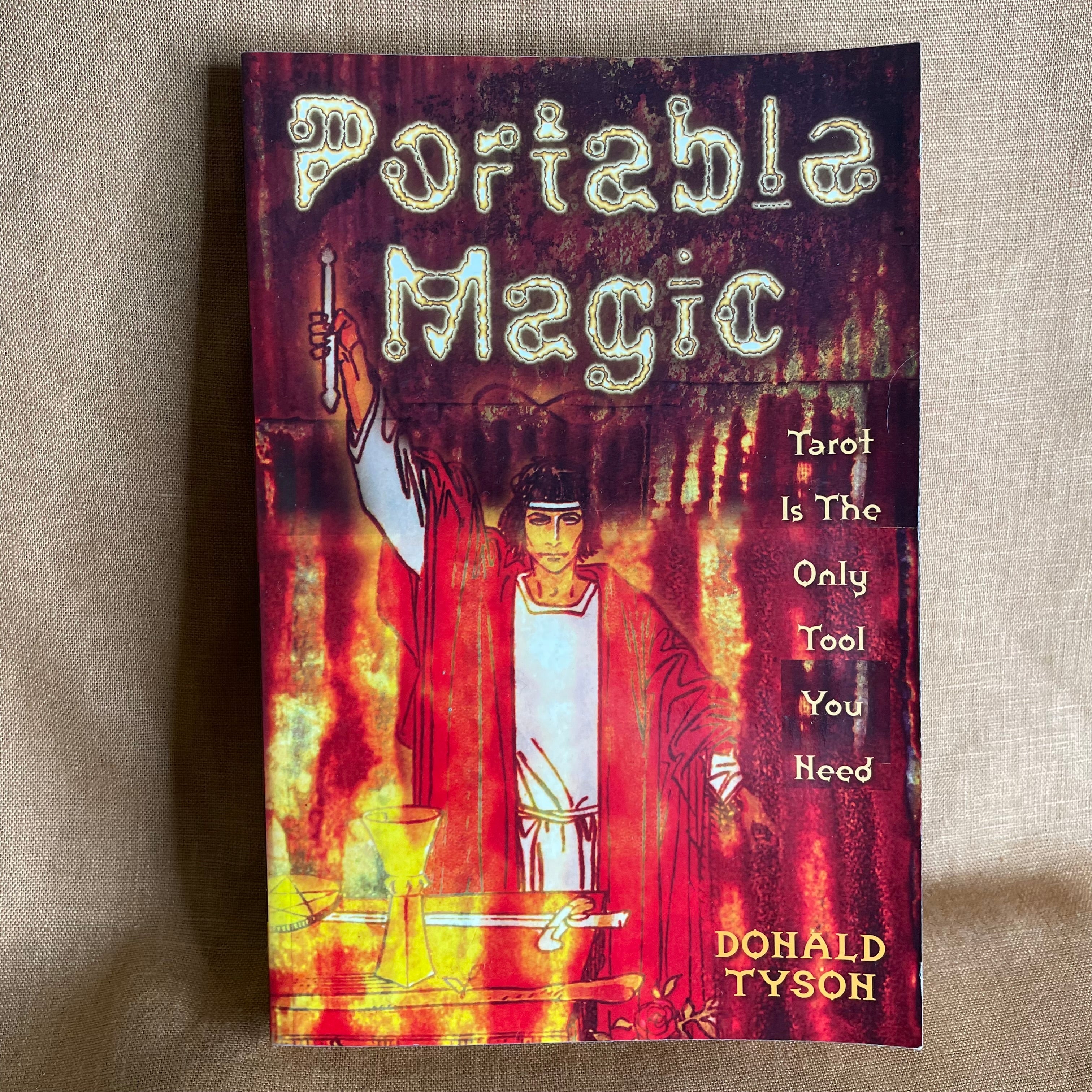 Portable Magic: Tarot Is the Only Tool You Need - Donald Tyson