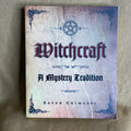 Witchcraft: A Mystery Tradition - Raven Grimassi