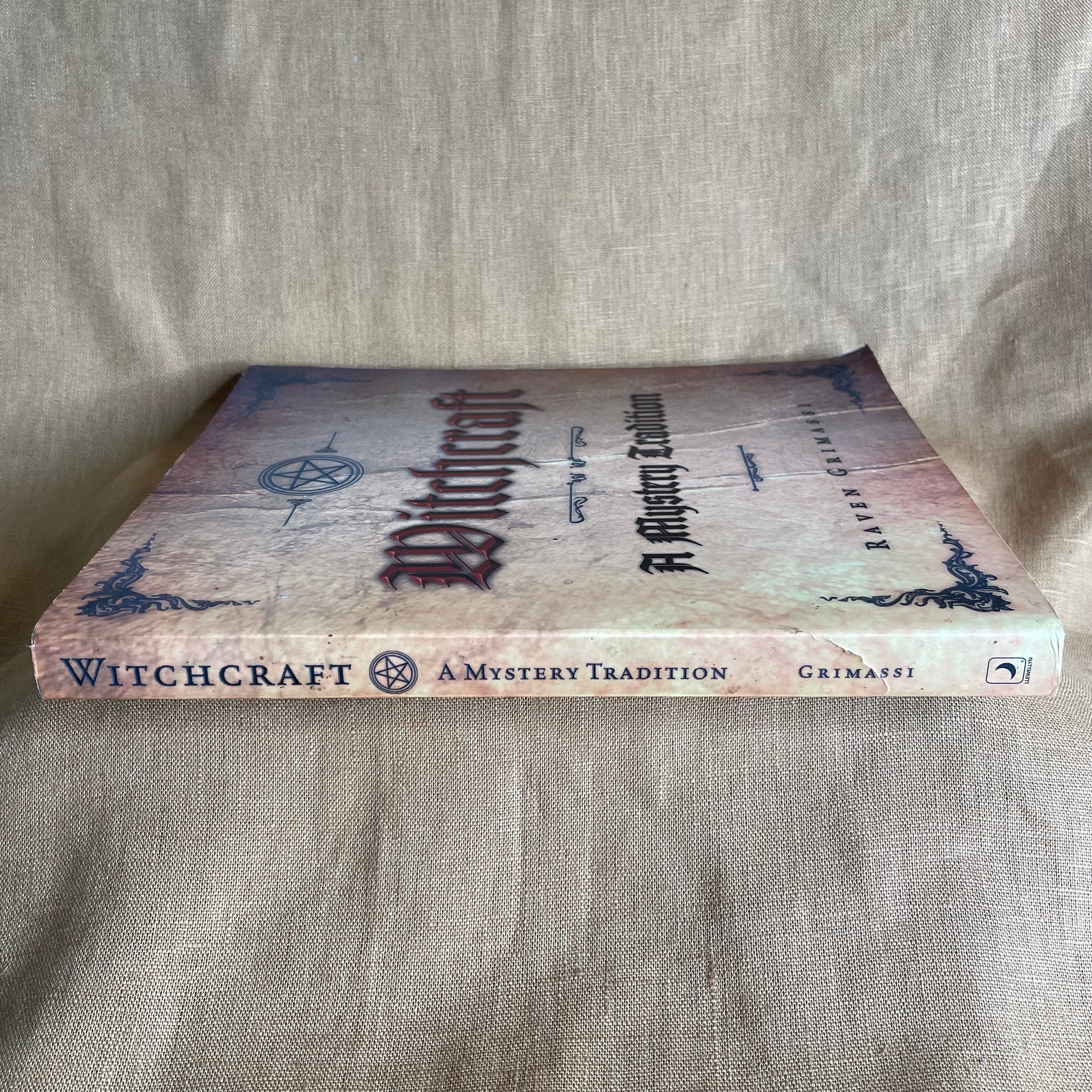 Witchcraft: A Mystery Tradition - Raven Grimassi
