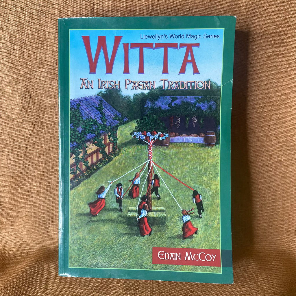 Witta: An Irish Pagan Tradition - Edain McCoy  Description: