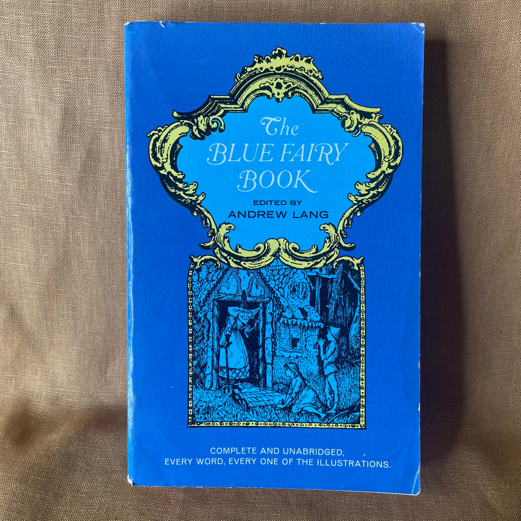 The Blue Fairy Book - Andrew Lang