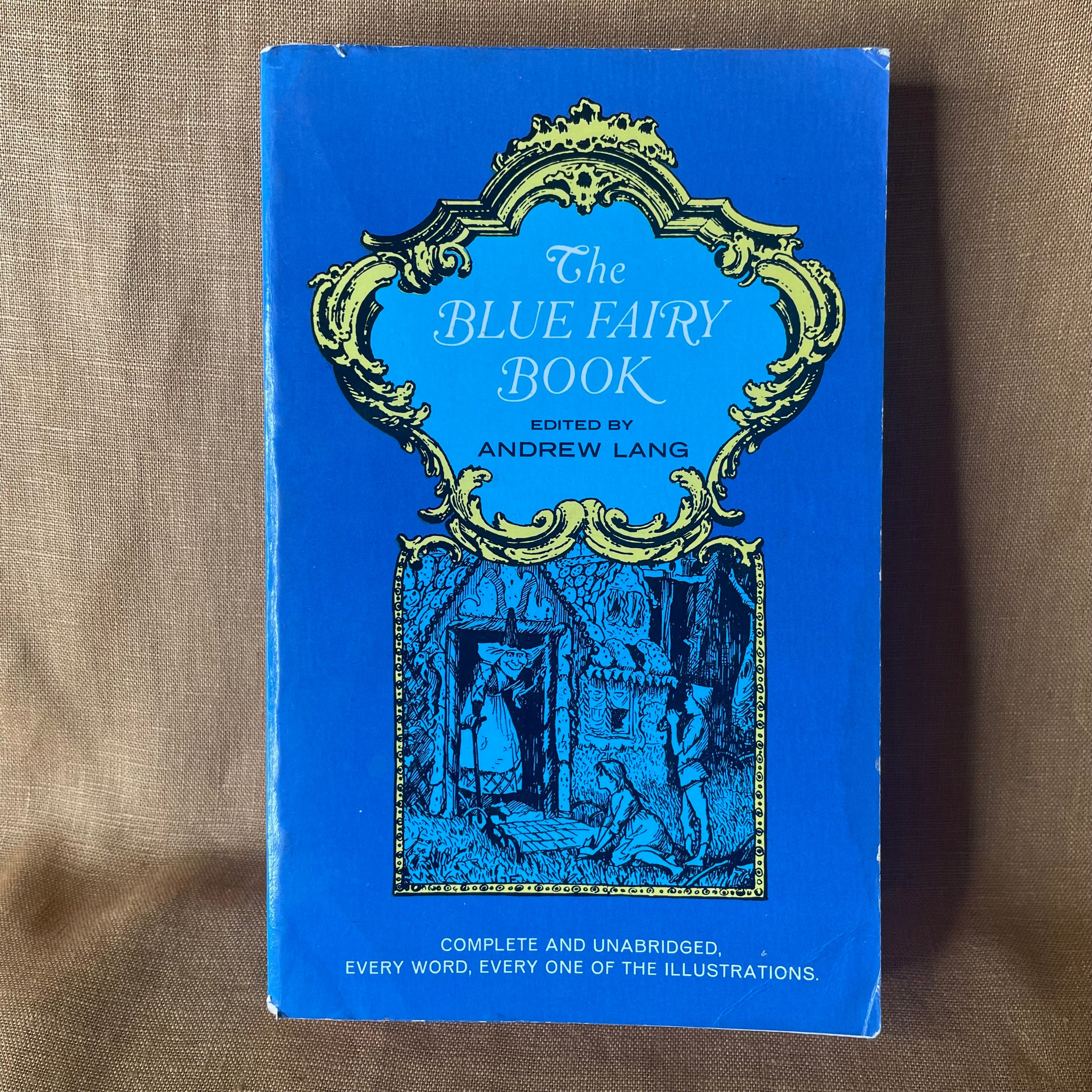 The Blue Fairy Book - Andrew Lang