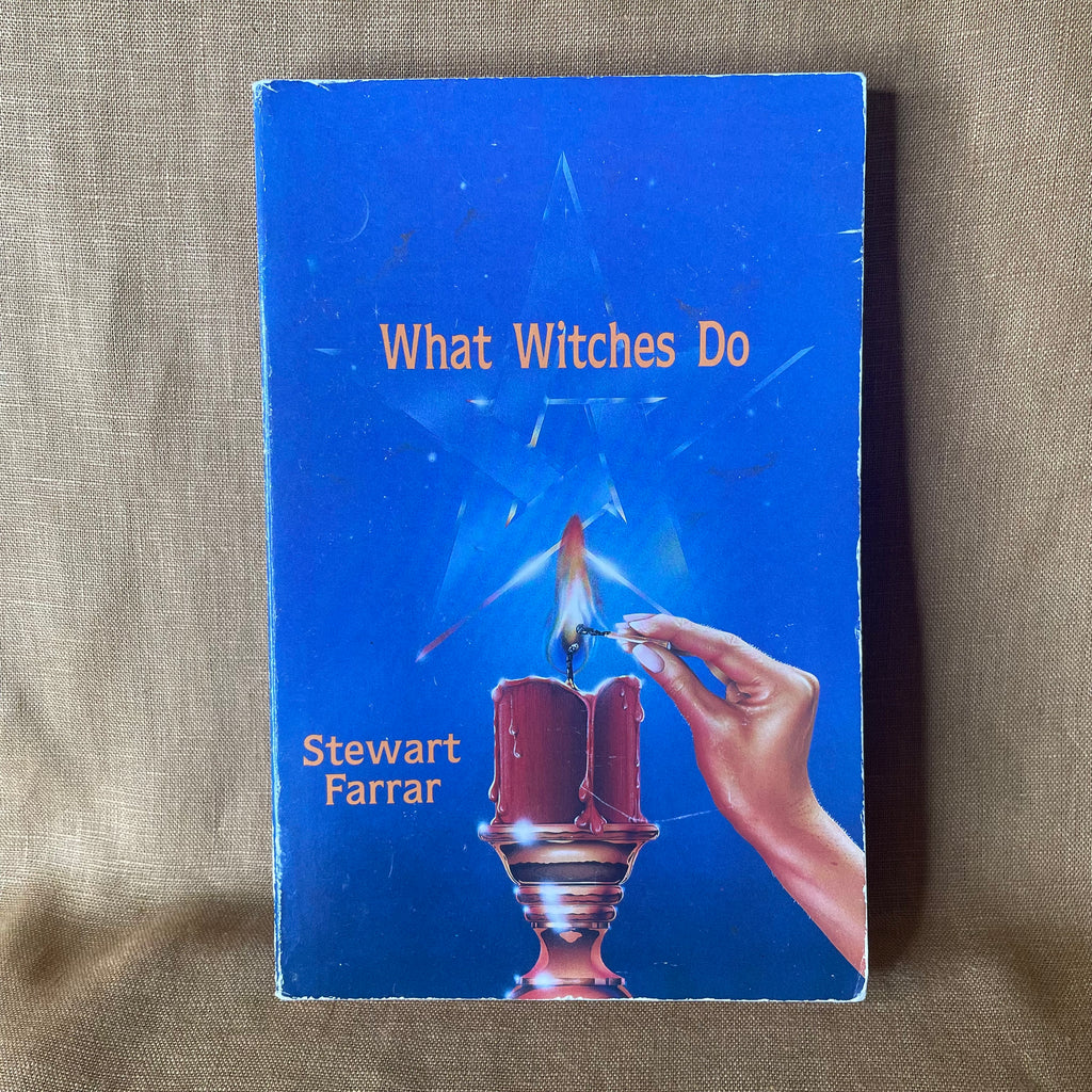 What Witches Do - Stewart Farrar