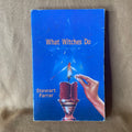 What Witches Do - Stewart Farrar
