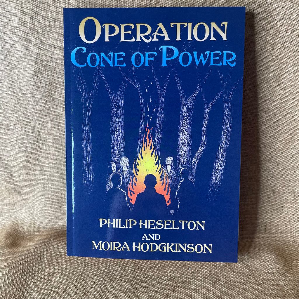 Operation Cone of Power - Philip Heselton & Moira Hodgkinson